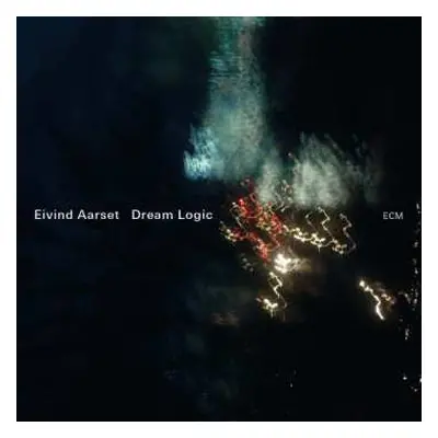 CD Eivind Aarset: Dream Logic