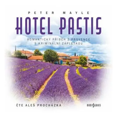 CD Aleš Procházka: Mayle: Hotel Pastis