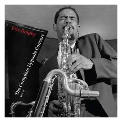 LP Eric Dolphy: The Complete Uppsala Concert vol. 2