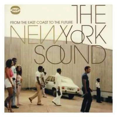 CD Various: The New York Sound (From The East Coast To The Future)