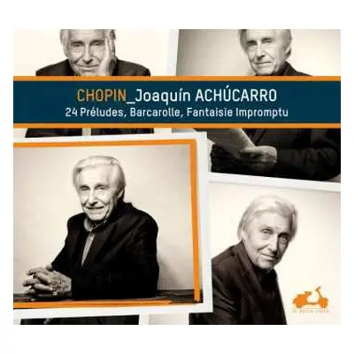 CD Joaquín Achúcarro: Chopin - Preludes, Barcarolle, Impromptu