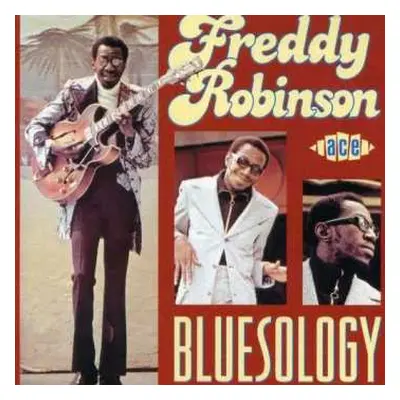 CD Freddie Robinson: Bluesology