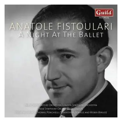 CD Charles Gounod: Anatole Fistoulari - A Night At The Ballet