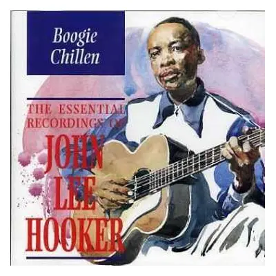 CD John Lee Hooker: Boogie Chillen