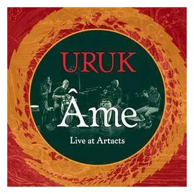 CD Uruk: Ame - Live At Artacts 2020