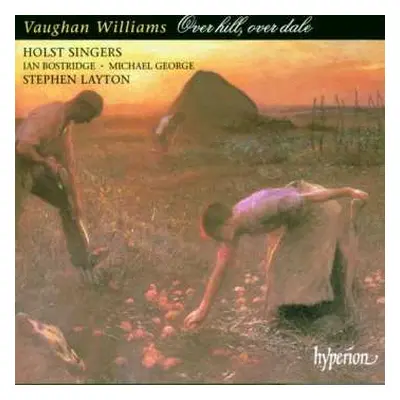 CD Ralph Vaughan Williams: Over Hill, Over Dale