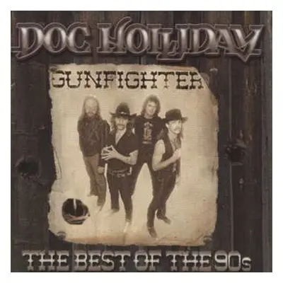 CD Doc Holliday: Gunfighter / The Best Of The 90's