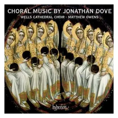 CD Jonathan Dove: Chorwerke