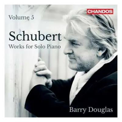 CD Franz Schubert: Works For Solo Piano: Volume 5