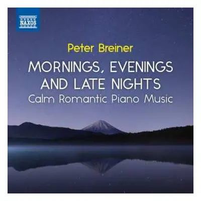 CD Peter Breiner: Mornings, Evenings And Late Nights