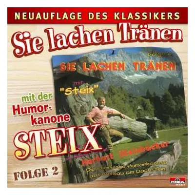 CD Steix: Sie Lachen Tränen: Folge 2