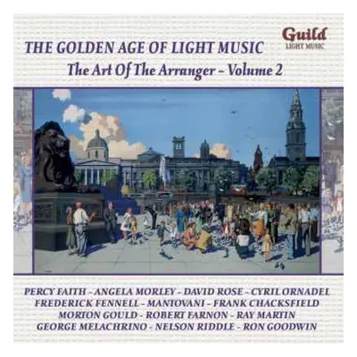 CD Various: The Golden Age Of Light Music: The Art Of The Arranger Vol.2