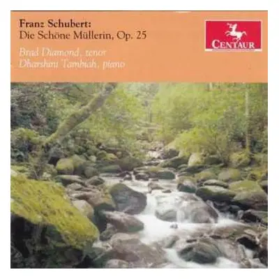 CD Franz Schubert: Die Schöne Müllerin D.795