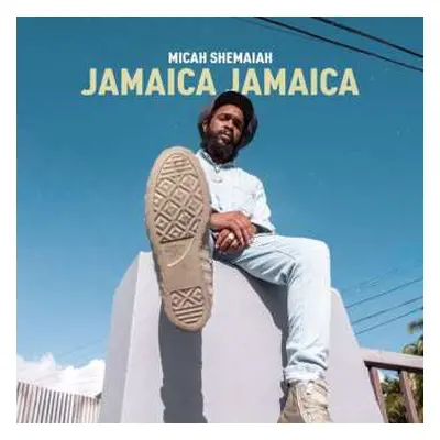 LP Micah Shemaiah: Jamaica Jamaica