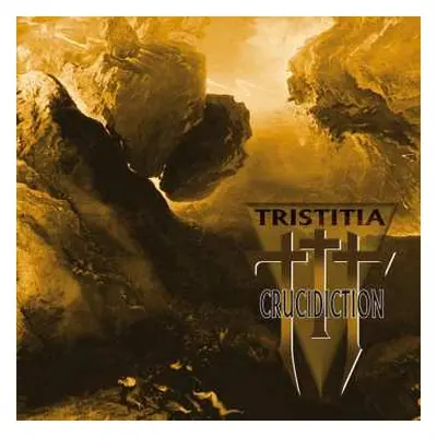 CD Tristitia: Crucidiction