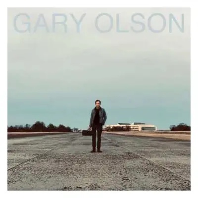 LP Gary Olson: Gary Olson