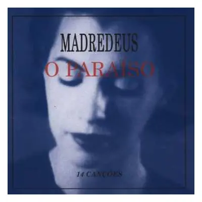 CD Madredeus: O Paraíso