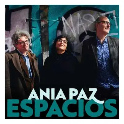 CD Ania Paz: Espacios