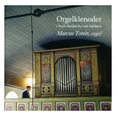 CD Marcus Torén: Orgelklenoder