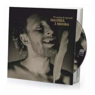 2CD Tri Sestry & Synove: Frantisek Z Branika (kniha + Cd)