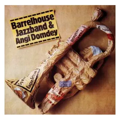 CD Angi Domdey: Barrelhouse Jazzband & Angi Domdey