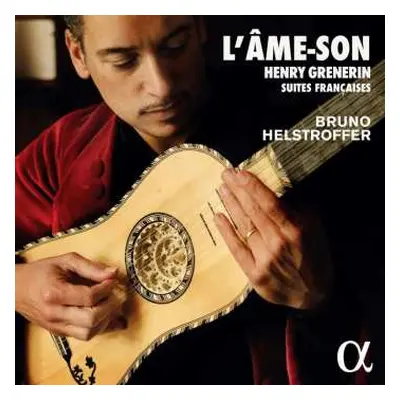 CD Henri Grenerin: Gitarrenwerke "l'ame-son"