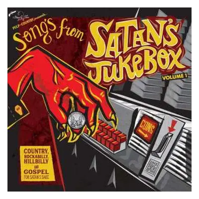 LP Various: Songs From Satan's Jukebox Volume 1