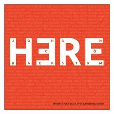 CD Johan Baeckström: Here LTD