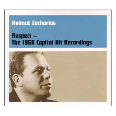 CD Helmut Zacharias: Respect - The 1968 Capitol Hit Recordings