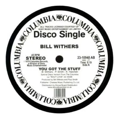 LP Bill Withers: You Got The Stuff / Look To Each Other For Love