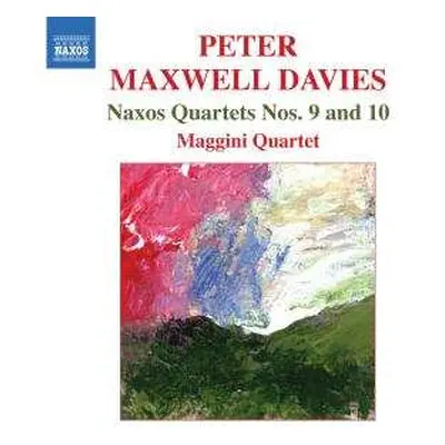 CD Peter Maxwell Davies: Naxos Quartets Nos. 9 And 10