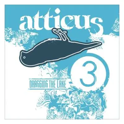 CD Various: Atticus: Dragging The Lake 3