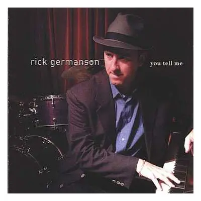 CD Rick Germanson: You Tell Me