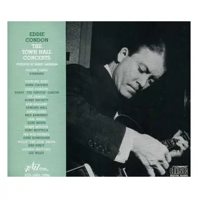 2CD Eddie Condon: The Town Hall Concerts, Volume Three