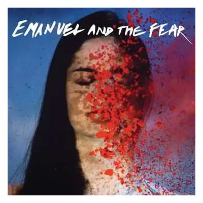 CD Emanuel And The Fear: Primitive Smile