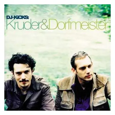 CD Kruder & Dorfmeister: DJ-Kicks