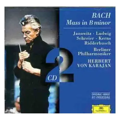 2CD Johann Sebastian Bach: Mass In B Minor = Messe In H-moll