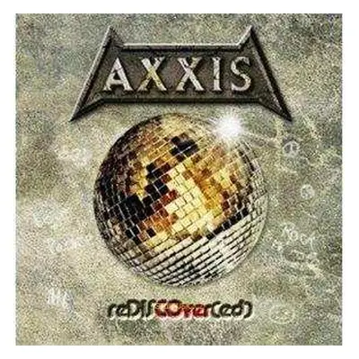 CD Axxis: ReDiscover(ed)