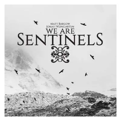 CD We Are Sentinels: We Are Sentinels