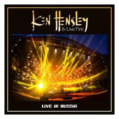 2LP/DVD Ken Hensley & Live Fire: Live In Russia