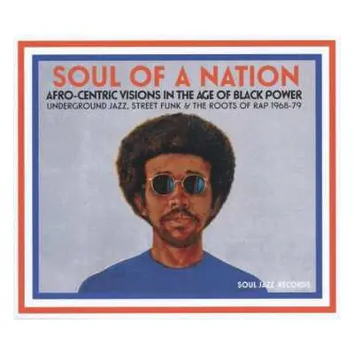 2LP Various: Soul Of A Nation (Afro-Centric Visions In The Age of Black Power: Underground Jazz,