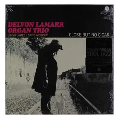 LP Delvon LaMarr Organ Trio: Close But No Cigar