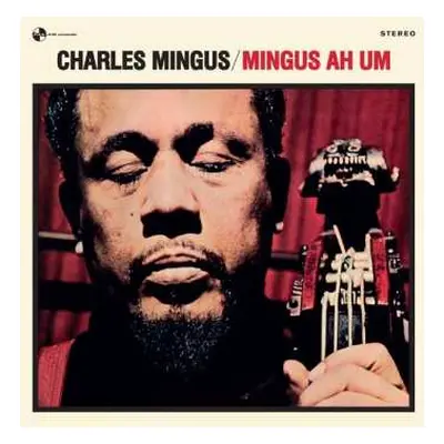 LP Charles Mingus: Mingus Ah Um LTD