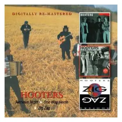 2CD The Hooters: Nervous Nights / One Way Home / Zig Zag