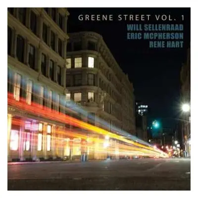 CD Will Sellenraad: Greene Street, vol. 1