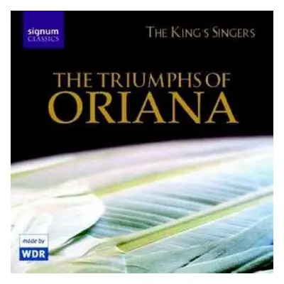 CD The King's Singers: King's Singers - The Triumphs Of Oriana