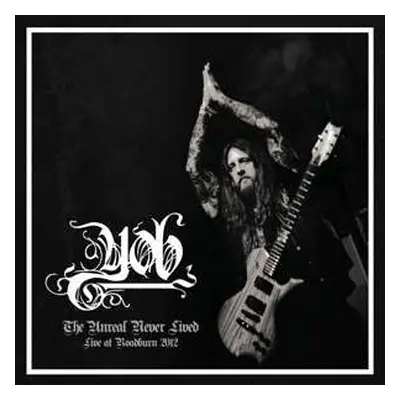 2LP Yob: The Unreal Never Lived - Live At Roadburn 2012 LTD | CLR