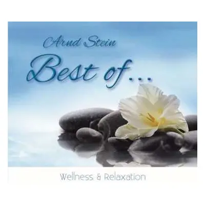 CD Arnd Stein: Best Of...wellness & Relaxation