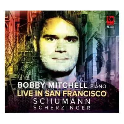 CD Bobby Mitchell: Live In San Francisco