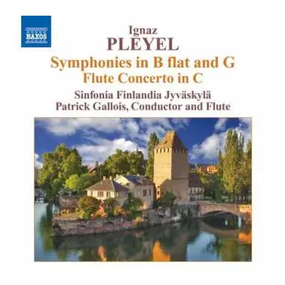 CD Ignaz Pleyel: Symphonies In B Flat And G Flute Concerto In C